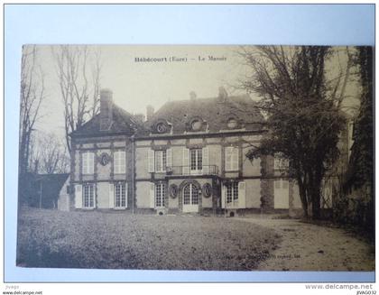 HEBECOURT  (Eure)  :  Le  MANOIR