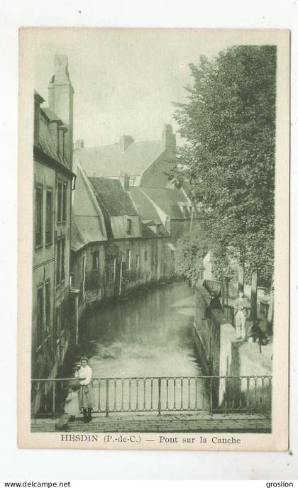 HESDIN (PAS DE CALAIS) PONT SUR LA CANCHE (FEMME ET FILLETTE)