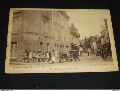 JUILLAC , nouvelle rue  ......... 28816