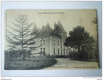 L'HERMENAULT  (Vendée)  :  Le Château des  MOULIERES