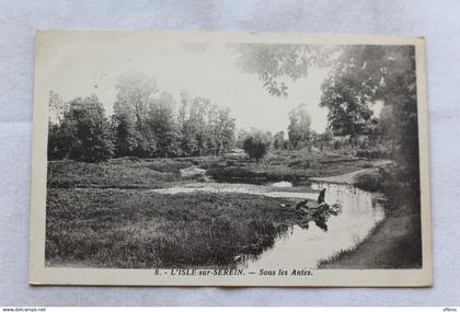 Cpa 1947, L'Isle sur Serein, sous les Antes, Yonne 89