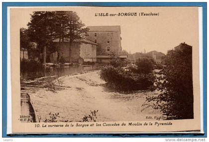 84 - L'ISLE sur SORGUE -- La subverse de.....