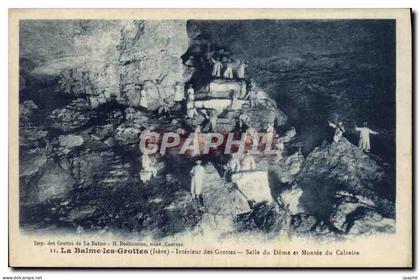 CPA La Balme Les Grottes Interieur des Grottes salle du dome et montee du calvaire