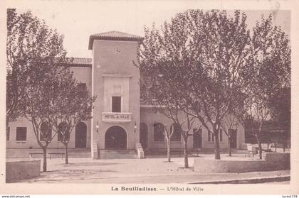13 / LA BOUILLADISSE / L HOTEL DE VILLE / TARDY