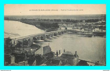 a703 / 369 58 - LA CHARITE SUR LOIRE Pont et Faubourg de Loire