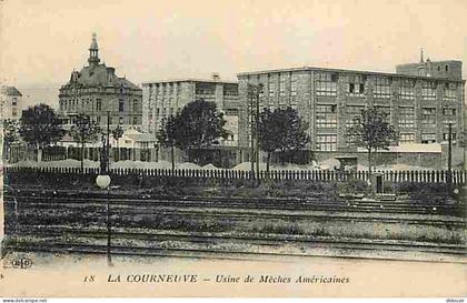 93 - La Courneuve - Usine des Mèches Américaines - Industrie - CPA - Voir Scans Recto-Verso