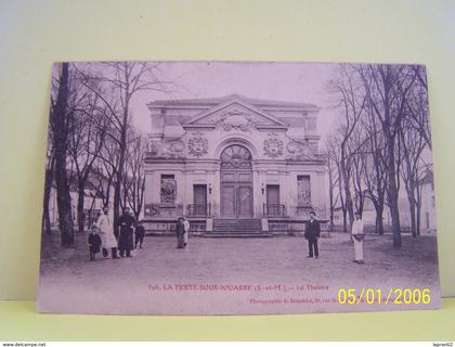 LA FERTE-SOUS-JOUARRE (SEINE MARITIME) LE THEATRE