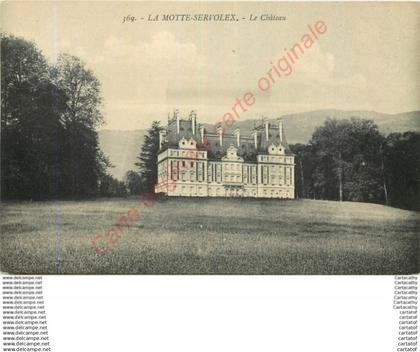 73.  LA MOTTE SERVOLEX .  Le Château .