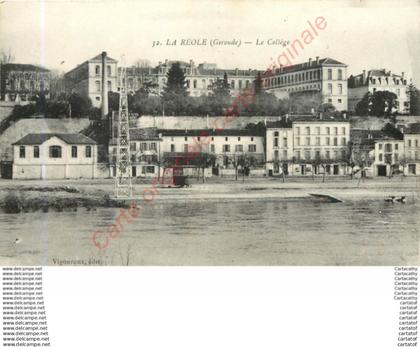 33.  LA REOLE .  Le Collège .
