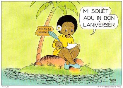 974 - Ile de  LA REUNION  - carte Humour en Créole - mi  souet aou in bon laniverser ! anniversaire