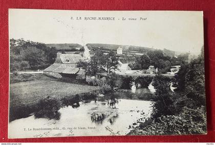 CPA -  La Roche-Maurice - Le Vieux Pont
