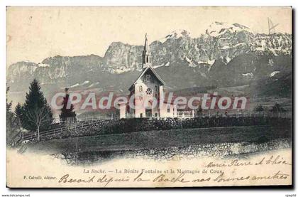 CPA La Roche La Benite Fontaine Et La Montagne De Coux