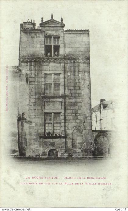 CPA La Roche Sur Yon Maison de La Renaissance