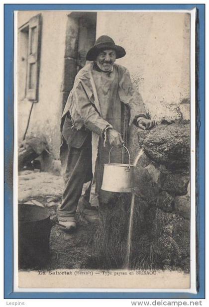 34 - La SALVETAT --  Type paysan en Brisaou