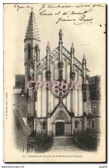 CPA La Souterraine La Chapelle du Couvent