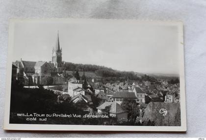 Cpsm, la Tour du Pin, vue d'ensemble, côté Sud, Isère 38