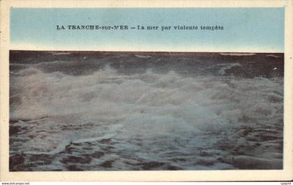 CPA La Tranche Sur Mer La Mer Par Violente Tempete