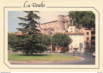 7 LA VOULTE SUR RHONE CHATEAU DE LA VOULTE SUR RHONE