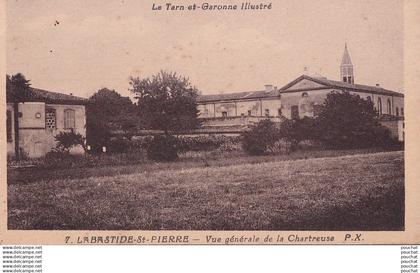 E2-82) LABASTIDE SAINT PIERRE - VUE GENERALE DE LA CHARTREUSE - ( 2 SCANS )