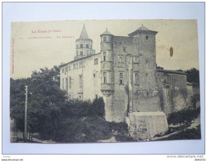 LABRUGUIERE  (Tarn)  :  Le  CHÂTEAU