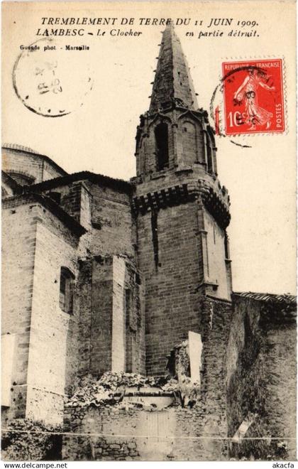 CPA LAMBESC Tremblement de Terre du 11 Juin 1909 - Le Clocher (1291498)