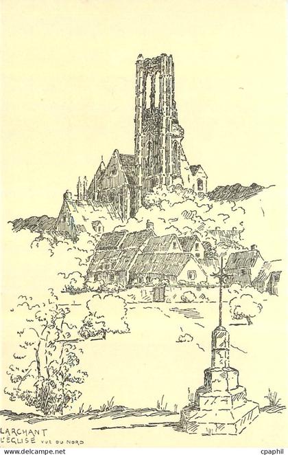 CPA Larchant l'Eglise vue du Nord