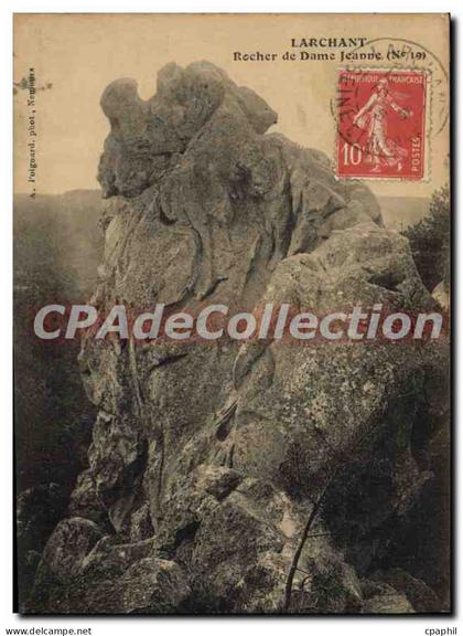 CPA Larchant Rocher De Dame Jeanne