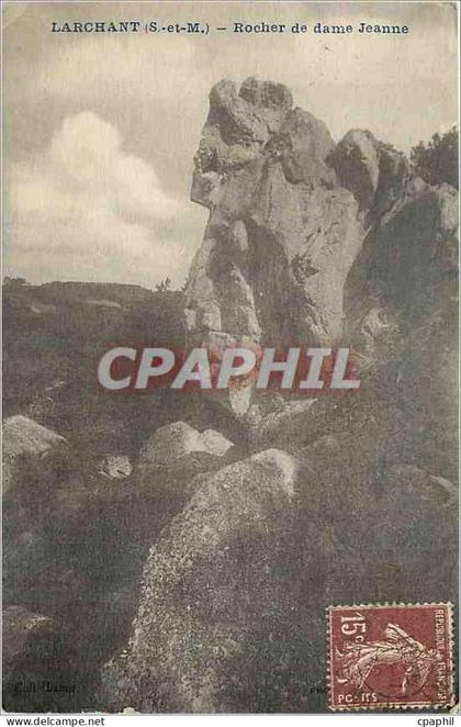 CPA Larchant S et M Rocher de dame Jeanne