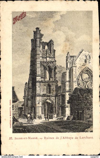 CPA Seine Et Marne Ruines De I'Abbaye De Larchant