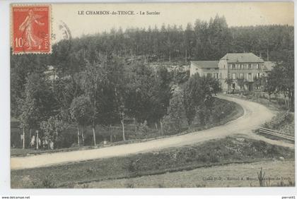 LE CHAMBON DE TENCE - LE CHAMBON SUR LIGNON - Le Sarzier