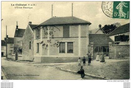 77 LE CHATELET EN BRIE L'USINE ELECTRIQUE