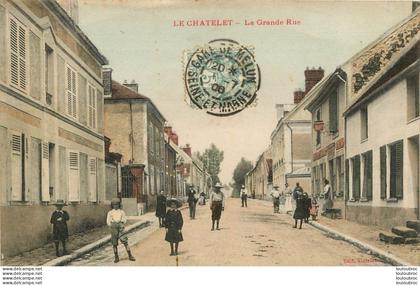 LE CHATELET EN BRIE LA GRANDE RUE