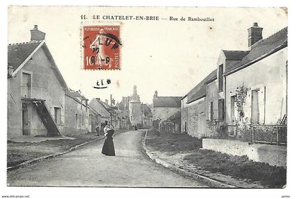 LE CHATELET EN BRIE - Rue de Rambouillet
