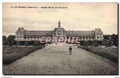 CPA Le Croisic Hopital Marin de Pen Bron