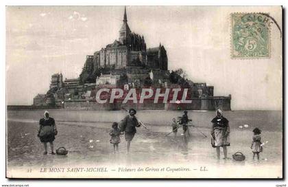 CPA Le mont saint michel Le mont saint michel Pecheurs des greves et coquetiers