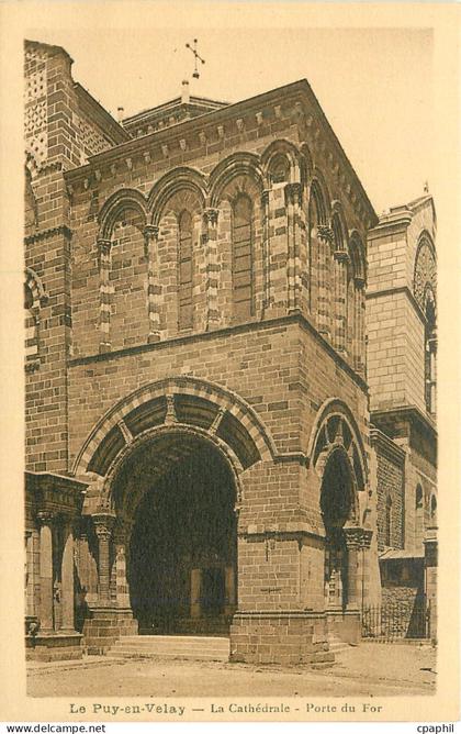 CPA le Puy en Velay la Cathedrale Porte du For