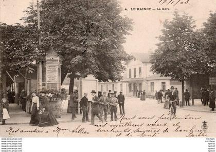 C P A - 93 - LE RAINCY - la gare