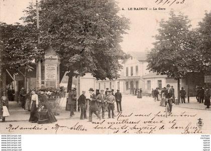 C P A - 93 - LE RAINCY - la gare