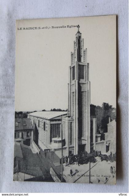 le Raincy, nouvelle église, Seine saint Denis 93