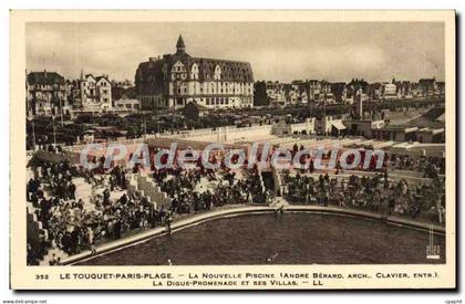 CPA Le Touquet Paris Plage la nouvelle Piscine Andre Berard arch Clavier Entr la Digue Premenade et
