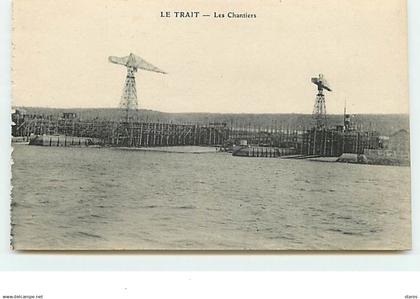 LE TRAIT - Les Chantiers