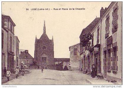 Legé..  Rue et place de la  Chapelle      ( voir scan  et/ou description)