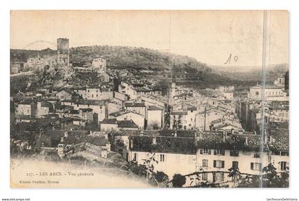 Les Arcs (Var) – Vue générale – carte postale ancienne