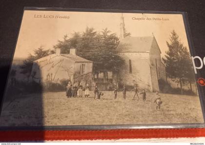 LES LUCS SUR BOULOGNE - * chapelle des petits Lucs