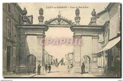 CPA Ligny en Barrois Porte de Bar le Duc