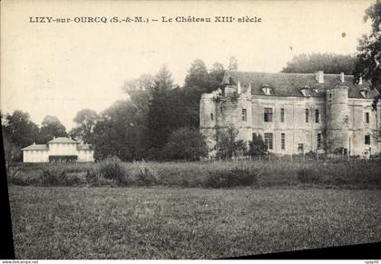 CPA Lizy sur Ourcq S et M le chateau XIII siecle