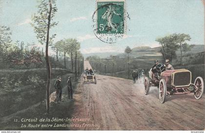 76 - LONDINIERES - Circuit de la Seine Inférieure La Route entre Londinières, Fresnoy