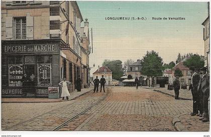 91 - LONGJUMEAU - route de Versailles, épicerie - CPA colorisée