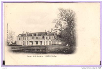 72 - LUCHE PRINGE -- Château de la Grifferie