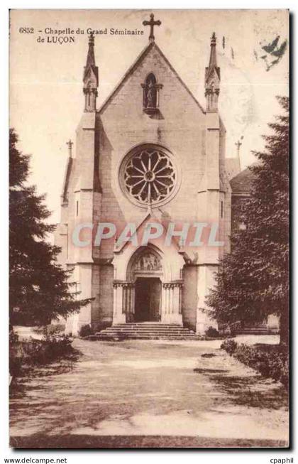 CPA Chapelle du grand seminaire de Lucon